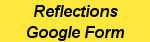Reflections Google Form
