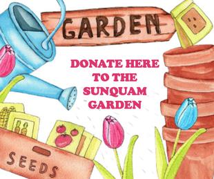 Donate to Sunquam Garden